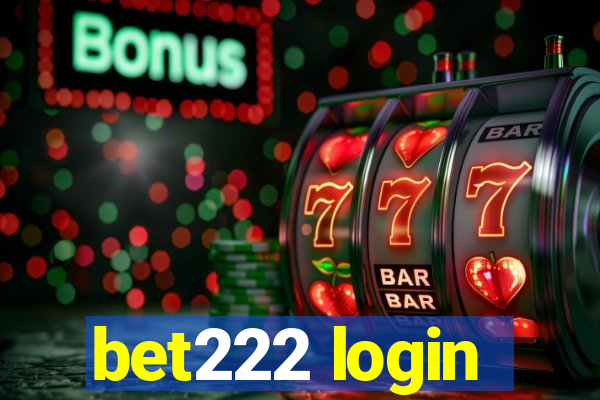 bet222 login